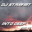 DJ Starfrit - Into Deep 15