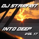 DJ Starfrit - Into Deep 17