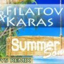 Filatov & Karas - Summer Song