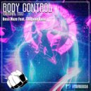 Bess Maze & Thayana Valle - Body Control (feat. Thayana Valle)