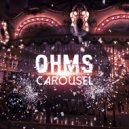 OHMS - Carousel