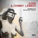 DoRK & Johnny Lennox - Hypnotits (Der Nippel Tassel)