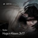 Stuka - Hugs n Kisses 2k17