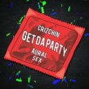 Crizchin - Get Da Party