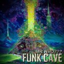 Mr. Who?? - Funky Green