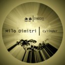 Milo Dimitri - Cylinder