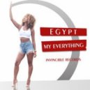 Egypt - My Everything (Original Mix)