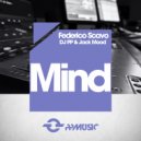 Federico Scavo & DJ PP & Jack Mood - Mind