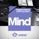 Federico Scavo & DJ PP & Jack Mood - Mind (Radio Edit)