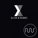 Dj Ax & Rubio - X