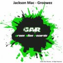 Jackson Mac - Groowez