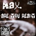 Karwind - Max are you ready