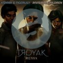 KSHMR & TIGERLILY - Invisible Children (Troyak Remix)