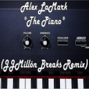 Alex LaMark - The Piano (JJMillón Breaks Remix)