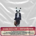Yann Dulché - Departures