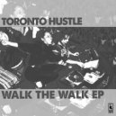 Toronto Hustle - Preach