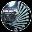 Mark Kramer - Gotham City