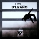 D'Lizano - I Will
