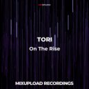 TORI - On The Rise