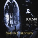 Joeski - Set In My Mind