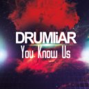 Drumliar - Try It
