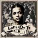 The Fritz - Let's Do It