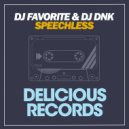 DJ Favorite & DJ Dnk - Speechless (DJ Art Fly & DJ A-One Remix) (DJ Art Fly & DJ A-One Remix)