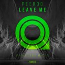 Peeroo - Leave Me