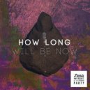 Denis the Night, the Panic Party - How Long Will Be Now (Upnoea Remix)