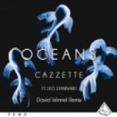 Cazzette Ft. Leo Stannard - Oceans (Dave Winnel Remix, Extended)