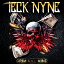 Teck Nyne - Where Ya Gonna Go