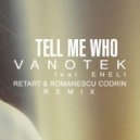 Vanotek feat. Eneli - Tell Me Who