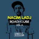 Nacim Ladj - My Baby Shut Me Down