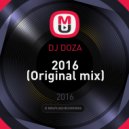 DJ DOZA - 2016 (Original mix)