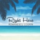 Romanescu Codrin - Right Here
