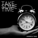 Shawne & T:Base - Take Some Time (Original mix)