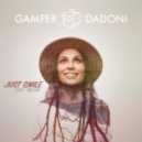 Gamper & Dadoni feat. Milow - Just Smile (Cayus Remix)