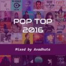 Avadhuta - Pop Top 2016