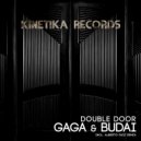 Gaga & Budai - Double Door