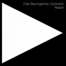 Felix Baumgartner & Sunhatch - Reach (Hagenaar & Albrecht Remix)