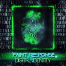 Faint Response - Kind Of Dangerous (ORIGINAL)