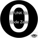 L'Funk DJ & Just Me - Code Zero