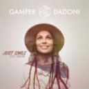 GAMPER & DADONI Ft. Milow - Just Smile (Cayus Remix)