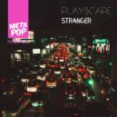 Playscape - Stranger (feat. Lorenzo Molinari)