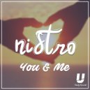 Nistro - You & Me