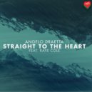 Angelo Draetta & Raye Cole - Straight To The Heart