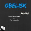 Ravero - Obelisk (DarkBeatz Remix)