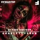 Skarlett Fever - Blood Sucker (Original Mix)