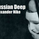 Dj Alexander Nike - Russian Deep