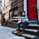 James Bay - Higher And Highеr